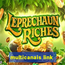 multicanais link